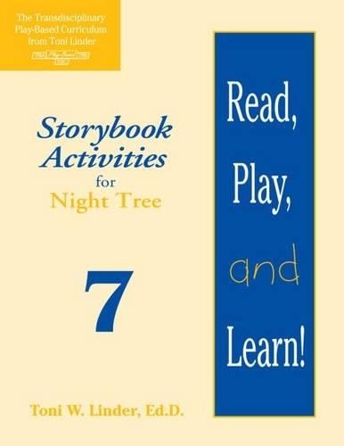 Бумажная книга «Read, Play, and Learn!® Module 7: Storybook Activities for Night Tree», автор Тони Линдер - фото №1