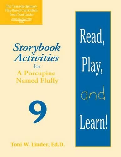 Бумажная книга «Read, Play, and Learn!® Module 9: Storybook Activities for A Porcupine Named Fluffy», автор Тони Линдер - фото №1