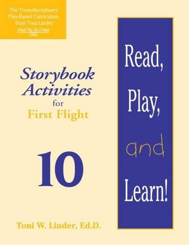 Бумажная книга «Read, Play, and Learn!® Module 10: Storybook Activities for First Flight», автор Тони Линдер - фото №1