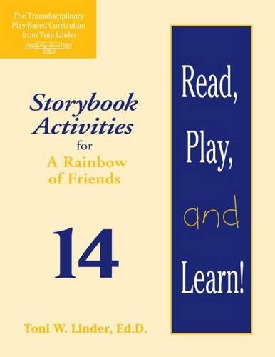 Бумажная книга «Read, Play, and Learn!® Module 14: Storybook Activities for A Rainbow of Friends», автор Тони Линдер - фото №1