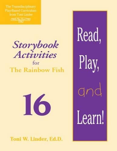 Бумажная книга «Read, Play, and Learn!® Module 16: Storybook Activities for The Rainbow Fish», авторов Карен Райли, Тони Линдер - фото №1
