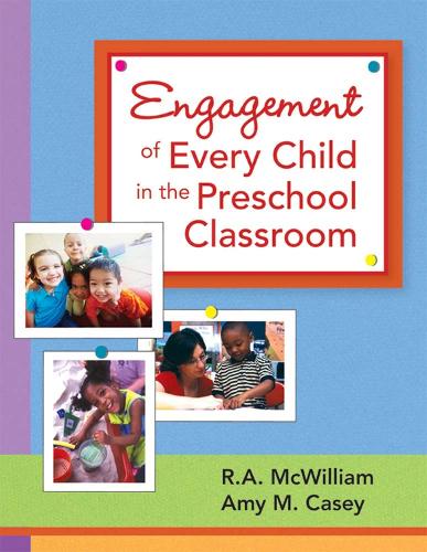 Паперова книга «Engagement of Every Child in the Preschool Classroom», авторів Емі М. Кейсі, Р.А. Мак-Вільям - фото №1