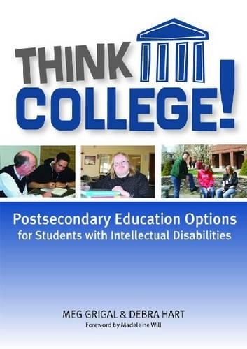 Паперова книга «Think College: Postsecondary Education Options for Students with Intellectual Disabilities», авторів Дебра Гарт, Мег Ґріґал - фото №1
