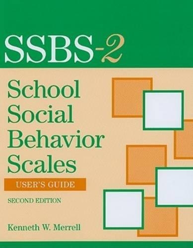 Бумажная книга «School Social Behavior Scales  User's Guide», автор Кеннет В. Меррелл - фото №1