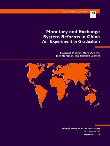 Паперова книга «Monetary and Exchange System Reforms in China: An Experiment in Gradualism», автор Хассаналі Мехран - фото №1