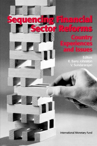 Бумажная книга «Sequencing Financial Sector Reforms  Country Experiences and Issues», авторов Р. Барри Джонстон, В. Сундарараджан - фото №1