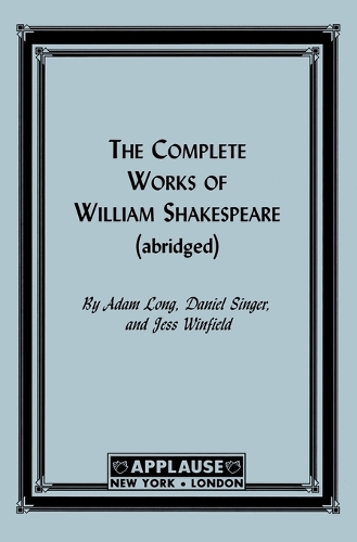 Бумажная книга «The Complete Works Of William Shakespeare», автор Адам Лонг - фото №1