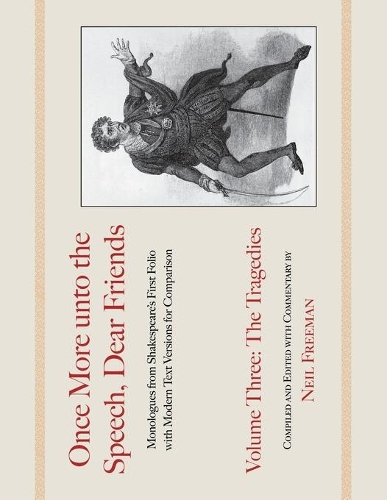 Бумажная книга «Once More unto the Speech, Dear Friends: The Tragedies», автор Уильям Шекспир - фото №1