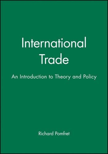 Бумажная книга «International Trade: An Introduction to Theory and Policy», автор Ричард Помфрет - фото №1