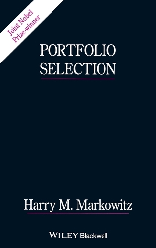 Бумажная книга «Portfolio Selection: Efficient Diversification of Investments», автор Гарри М. Марковиц - фото №1