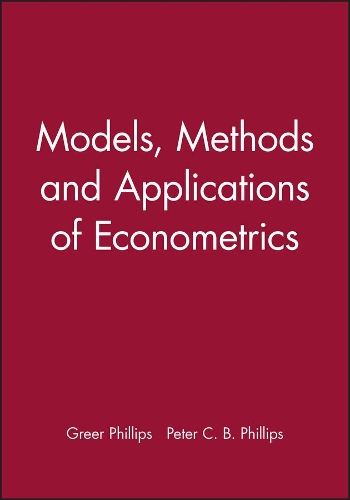 Бумажная книга «Models, Methods and Applications of Econometrics», авторов Грир Филлипс, Питер К. Б. Филлипс - фото №1