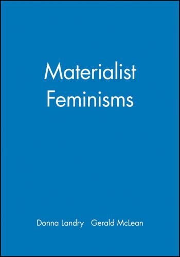 Бумажная книга «Materialist Feminisms», авторов Донна Лэндри, Джеральд Маклин - фото №1