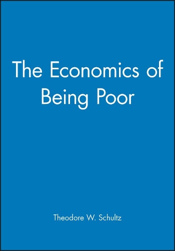 Паперова книга «The Economics of Being Poor», автор Теодор В. Шульц - фото №1