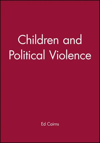 Бумажная книга «Children and Political Violence», автор Эд Кэрнс - фото №1
