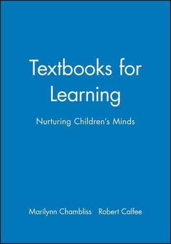 Паперова книга «Textbooks for Learning: Nurturing Children's Minds», авторів Мерилін Чамблісс, Роберт Калфі - фото №1