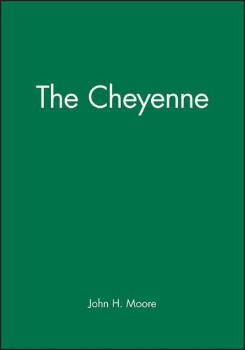 Бумажная книга «The Cheyenne», автор Джон Х. Мур - фото №1
