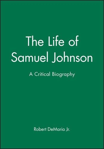 Бумажная книга «The Life of Samuel Johnson: A Critical Biography», автор Роберт ДеМария - фото №1
