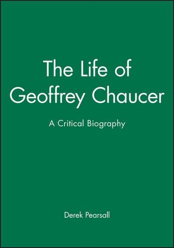 Бумажная книга «The Life of Geoffrey Chaucer: A Critical Biography», автор Дерек Пирсолл - фото №1