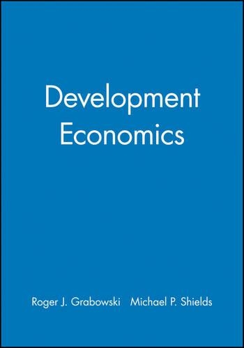 Бумажная книга «Development Economics», авторов Майкл П. Шилдс, Роджер Дж. Грабовски - фото №1