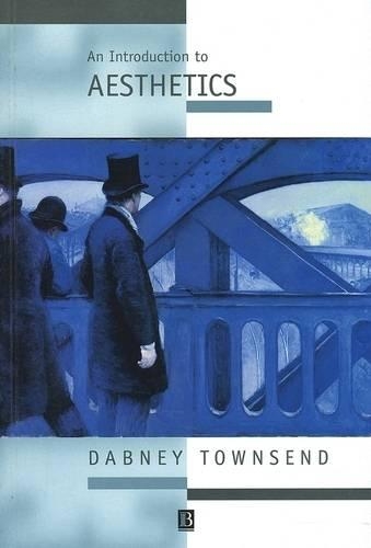 Бумажная книга «An Introduction to Aesthetics», автор Дэбни Таунсенд - фото №1