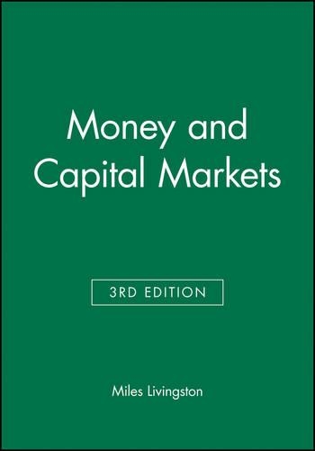 Паперова книга «Money and Capital Markets», автор Майлз Лівінгстон - фото №1