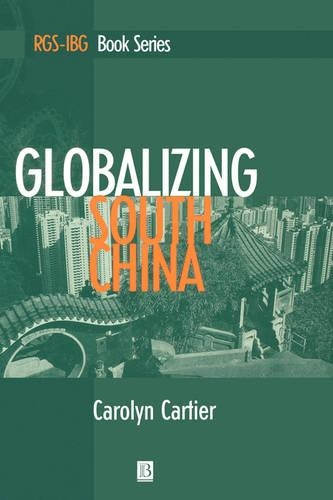 Паперова книга «Globalizing South China», автор Керолін Картьє - фото №1