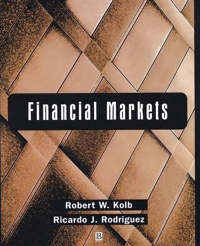 Паперова книга «Financial Markets», авторів Рікардо Х. Родрігес, Роб Квейл - фото №1
