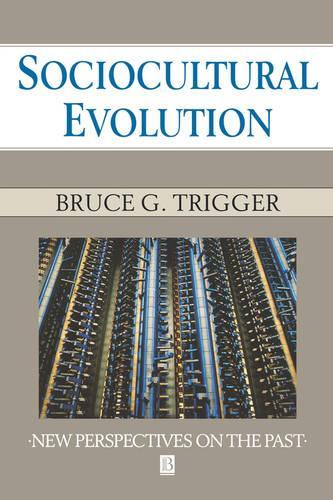 Паперова книга «Sociocultural Evolution: Calculation and Contingency», автор Брюс Г. Тригер - фото №1