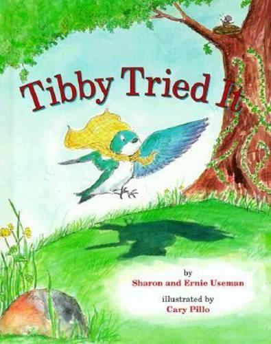 Бумажная книга «Tibby Tried It», авторов Кэрролл Э. Усман, Эрни Усман, Шэрон Усман - фото №1