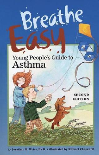 Бумажная книга «Breathe Easy: Young People's Guide to Asthma», автор Джонатан Х. Вайс - фото №1