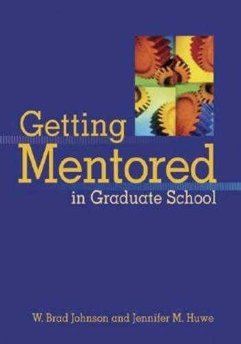 [object Object] «Getting Mentored in Graduate School», авторів Дженніфер М. Х'юве, В. Бред Джонсон - фото №1