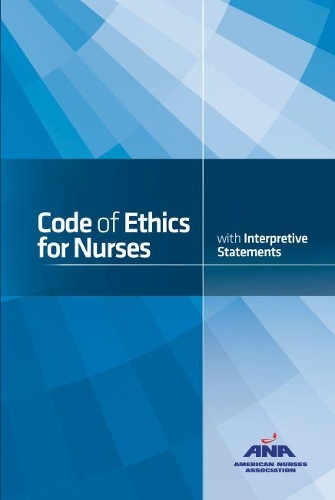 Бумажная книга «Code of Ethics for Nurses: With Interpretive Statements», автор Американская ассоциация медсестер - фото №1