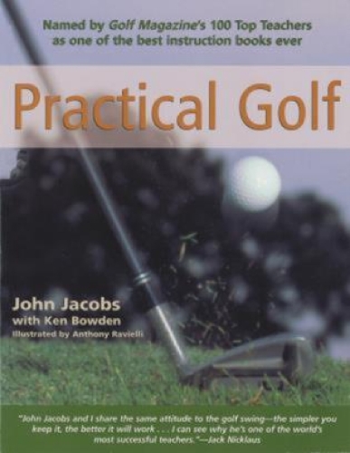 Паперова книга «Practical Golf», авторів Джон Джейкобс, Кен Боуден - фото №1
