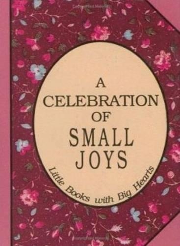 Паперова книга «Celebration of Small Joys: Little Books with Big Hearts», автор Девід Грейсон - фото №1