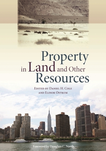 Паперова книга «Property in Land and Other Resources», авторів Ден Х. Коул, Елінор Остром - фото №1