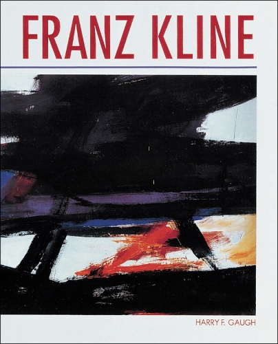 Бумажная книга «Franz Kline», автор Гарри Ф. Гау - фото №1