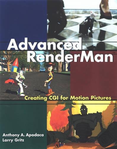 [object Object] «Advanced RenderMan: Creating CGI for Motion Pictures», авторів Ентоні А. Аподака, Ларрі Грітц - фото №1