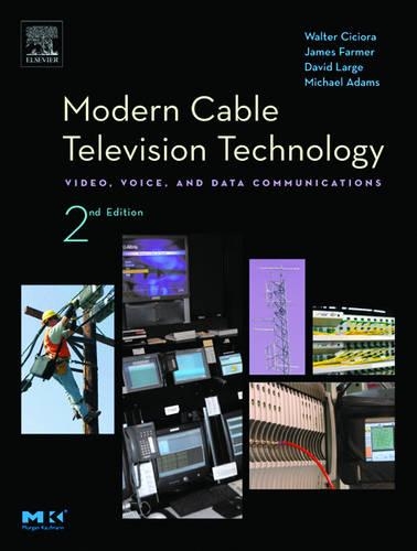 Бумажная книга «Modern Cable Television Technology», авторов Дэвид Лардж, Джеймс Фармер - фото №1