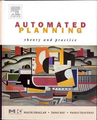 [object Object] «Automated Planning: Theory and Practice», авторов Дана Нау, Малик Галлаб, Паоло Траверсо - фото №1