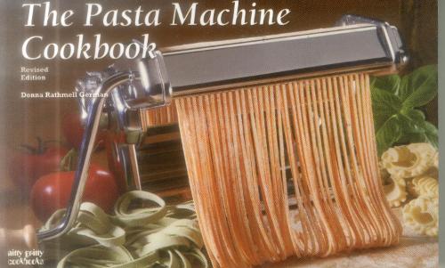 Паперова книга «The Pasta Machine Cookbook», автор Донна Ратмелл Герман - фото №1