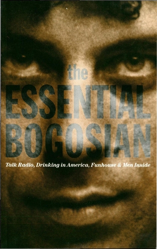 Бумажная книга «The Essential Bogosian», автор Эрик Богосян - фото №1