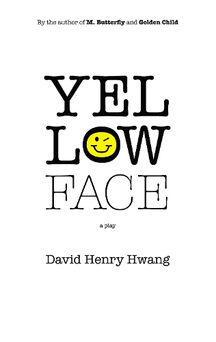 Бумажная книга «Yellow Face», автор Дэвид Генри Хванг - фото №1