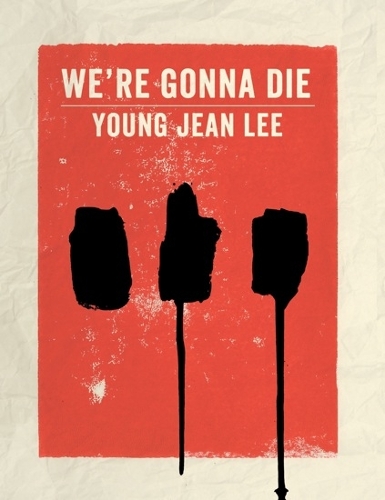 Бумажная книга «We're Gonna Die», автор Янг Джин Ли - фото №1