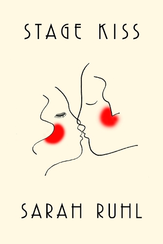 Паперова книга «Stage Kiss», автор Сара Рул - фото №1