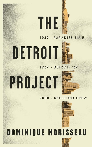 Бумажная книга «The Detroit Project», автор Доминик Мориссо - фото №1