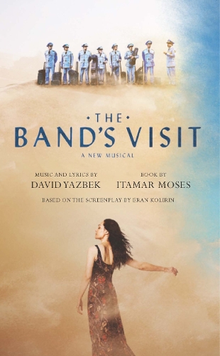 Паперова книга «The Band's Visit», авторів Девід Язбек, Ітамар Мосес - фото №1
