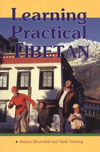 [object Object] «Learning Practical Tibetan», авторов Эндрю Блумфилд, Янки Тшеринг - фото №1