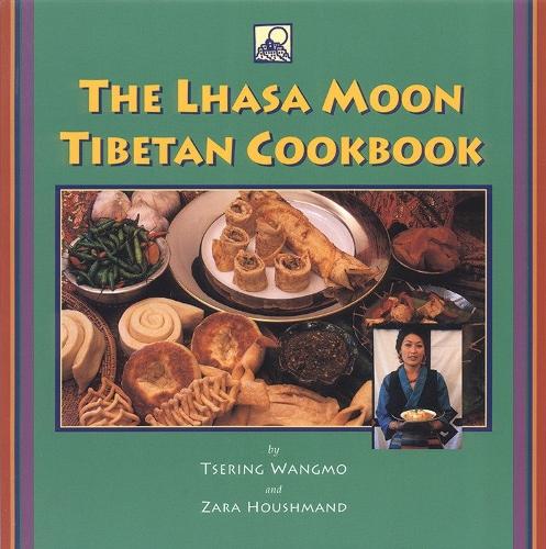Бумажная книга «The Lhasa Moon Tibetan Cookbook», авторов Церинг Вангмо, Зара Хоушманд - фото №1