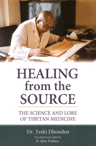 Бумажная книга «Healing from the Source: The Science and Lore of Tibetan Medicine», автор Еши Дхонден - фото №1