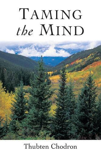 Паперова книга «Taming the Mind», автор Тубтен Чодрон - фото №1